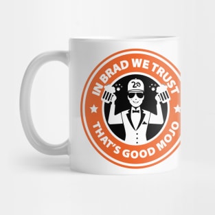 In Brad We Trust (Beers Orange) Mug